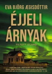 Eva Björg Aegisdóttir - Éjjeli árnyak - Tiltott Izland 3.