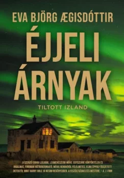 Eva Björg Aegisdóttir - Éjjeli árnyak - Tiltott Izland 3.