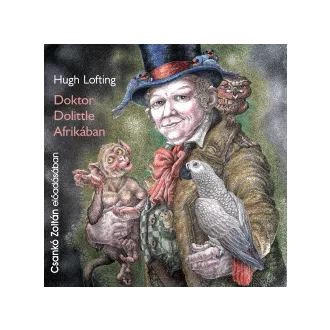Doktor Dolittle Afrikában - Hangoskönyv