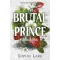 Alvilági románc 1. - Brutal Prince - Callum & Aida - Éldekorált