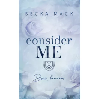 Consider Me - Bízz bennem - Éldekorált