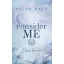 Consider Me - Bízz bennem - Éldekorált