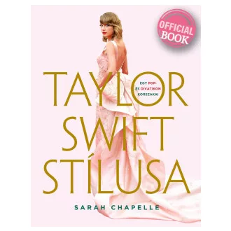   Taylor Swift stílusa - Egy pop- és divatikon korszakai - Éldekorált