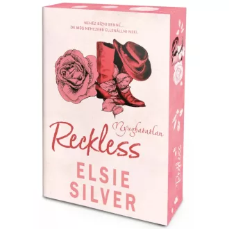 Elsie Silver - Reckless - Nyughatatlan - Éldekorált