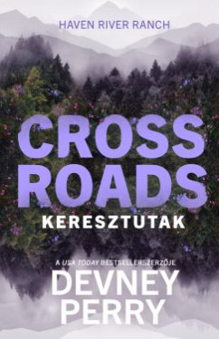 Crossroads - Keresztutak - Éldekorált