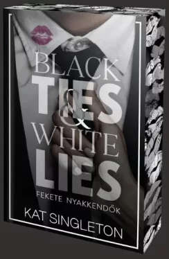 Black Ties & White Lies - Fekete nyakkendők - Éldekorált
