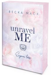 Unravel Me - Engem láss - Éldekorált