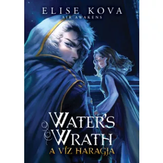 Elise Kova - Water's Wrath - A víz haragja