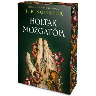 T. Kingfisher - Holtak mozgatója - Éldekorált
