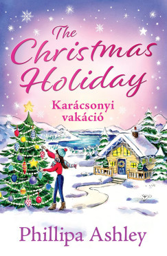 The Christmas Holiday - Karácsonyi vakáció - Éldekorált