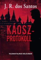 José Rodrigues dos Santos - Káoszprotokoll