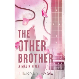 Tierney Page - The Other Brother - A másik fivér - Éldekorált