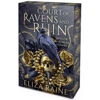 Eliza Raine - Court of Ravens and Ruins - Hollók és Romlás Udvara - Éldekorált