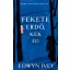 Eowyn Ivey - Fekete erdő, kék ég