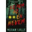 Megan Lally - Ez nem az én nevem