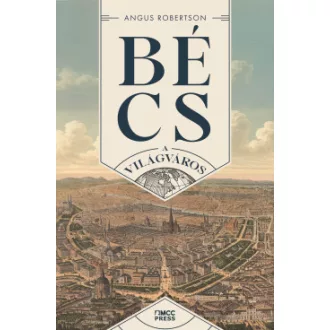 Bécs - A világváros