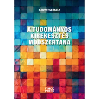 Szilvay Gergely - A tudományos kirekesztés módszertana