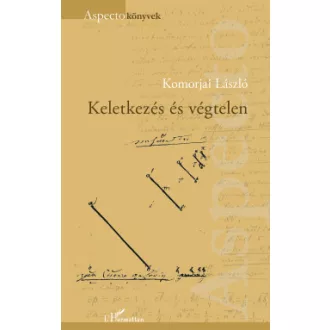 Keletkezés és végtelen