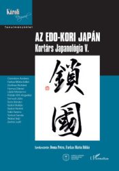 Az Edo-kori Japán - Kortárs Japanológia V.