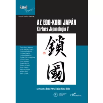 Az Edo-kori Japán - Kortárs Japanológia V.
