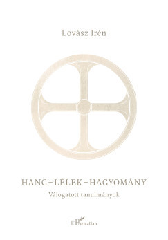 Hang-lélek-hagyomány