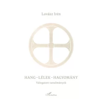 Hang-lélek-hagyomány