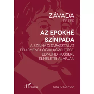 Závada Péter - Az epokhé színpada
