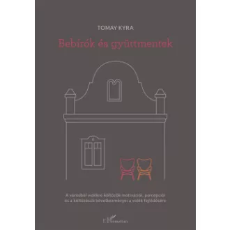 Tomay Kyra - Bebírók és gyüttmentek