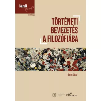 Boros Gábor - Történeti bevezetés a filozófiába
