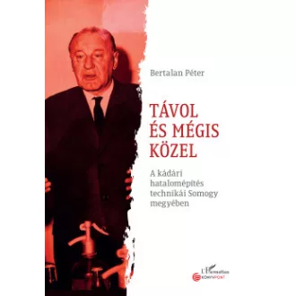 Bertalan Péter - Távol és mégis közel