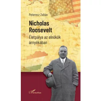 Peterecz Zoltán - Nicholas Roosevelt