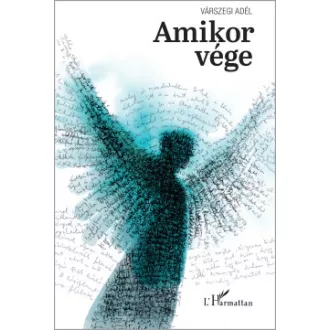 Várszegi Adél - Amikor vége