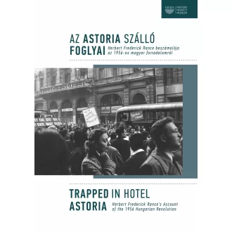 Az Astoria Szálló foglyai / Trapped in Hotel Astoria