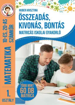 Összeadás, kivonás, bontás - Matricás iskolai gyakorló