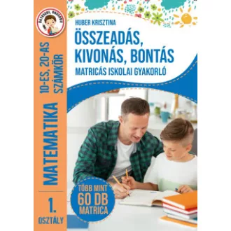 Összeadás, kivonás, bontás - Matricás iskolai gyakorló