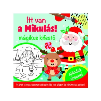 Itt van a Mikulás - mágikus kifestő - ajándék ecsettel
