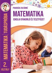   Tudáspróba - Matematika 2. osztály - Iskolai gyakorló és tesztfüzet