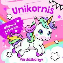 Unikornis fürdőskönyv - színváltós, mágikus képekkel