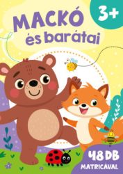 Mackó és barátai - matricás füzet 3+