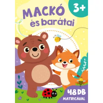 Mackó és barátai - matricás füzet 3+