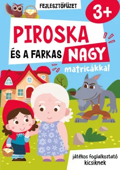 Piroska és a farkas - Játékos foglalkoztató kicsiknek