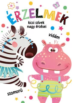 Érzelmek - kicsi szívek nagy érzése