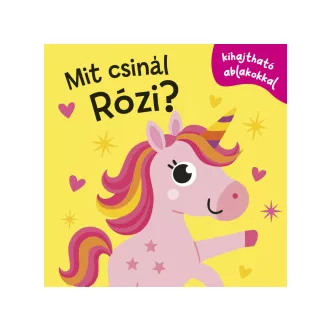 Mit csinál Rózi?