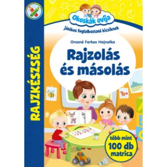 Orosné Farkas Hajnalka - Okoskák Ovija -Rajzolás és másolás