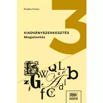 Kiadványszerkesztés 3. - Megjelenítés