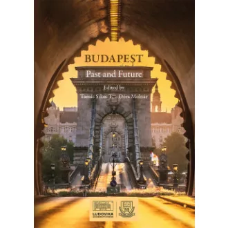 Budapest Past and Future