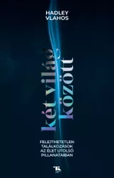 Két világ között