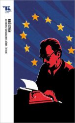 Bibó István - Az európai társadalomfejlődés értelme - Trubadúr Zsebkönyvek 96.