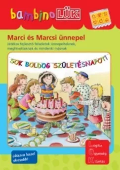 Marci és Marcsi ünnepel