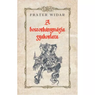 A boszorkánymágia gyakorlata